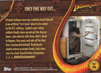 2008 Topps Indiana Jones and the Kingdom of the Crystal Skull #26 Only One Way Out... Back