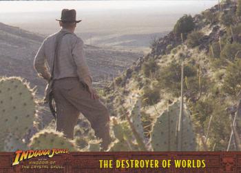2008 Topps Indiana Jones and the Kingdom of the Crystal Skull #28 The Destroyer of Worlds Front