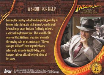 2008 Topps Indiana Jones and the Kingdom of the Crystal Skull #32 A Shout for Help Back