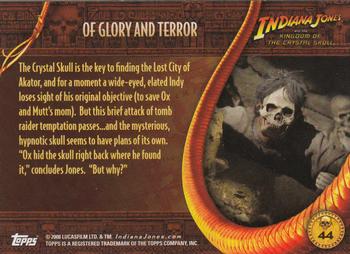 2008 Topps Indiana Jones and the Kingdom of the Crystal Skull #44 Of Glory and Terror Back