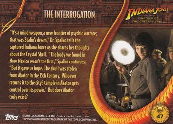 2008 Topps Indiana Jones and the Kingdom of the Crystal Skull #47 The Interrogation Back