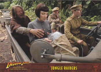 2008 Topps Indiana Jones and the Kingdom of the Crystal Skull #52 Jungle Raiders Front