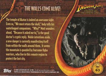 2008 Topps Indiana Jones and the Kingdom of the Crystal Skull #63 The Walls Come Alive! Back