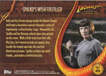 2008 Topps Indiana Jones and the Kingdom of the Crystal Skull #69 Spalko's Wish Fulfilled Back