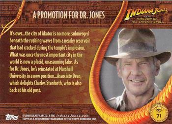 2008 Topps Indiana Jones and the Kingdom of the Crystal Skull #71 A Promotion for Dr. Jones Back