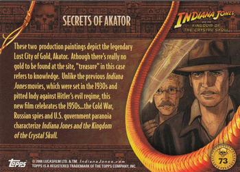 2008 Topps Indiana Jones and the Kingdom of the Crystal Skull #73 Secrets of Akator Back