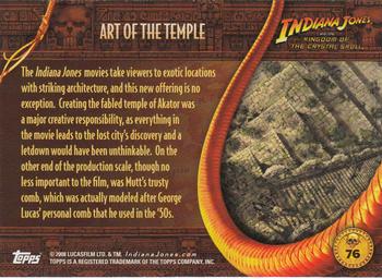 2008 Topps Indiana Jones and the Kingdom of the Crystal Skull #76 Art of the Temple Back