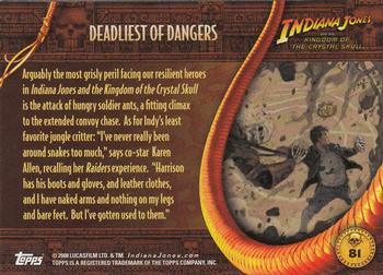 2008 Topps Indiana Jones and the Kingdom of the Crystal Skull #81 Deadliest of Dangers Back