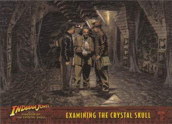 2008 Topps Indiana Jones and the Kingdom of the Crystal Skull #82 Examining the Crystal Skull Front