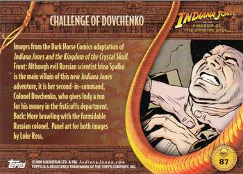 2008 Topps Indiana Jones and the Kingdom of the Crystal Skull #87 Challenge of Dovchenko Back