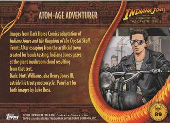 2008 Topps Indiana Jones and the Kingdom of the Crystal Skull #89 Atom-Age Adventurer Back