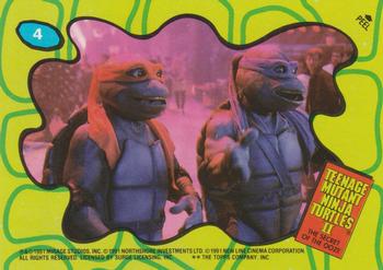 1991 Topps Teenage Mutant Ninja Turtles II: The Secret of the Ooze - Stickers #4 Teenage Mutant Ninja Turtles Front