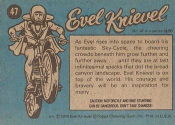 1974 Topps Evel Knievel #47 Until We Meet Again! Back