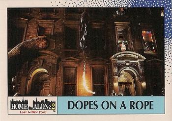 1992 Topps Home Alone 2 #53 Dopes on a Rope Front