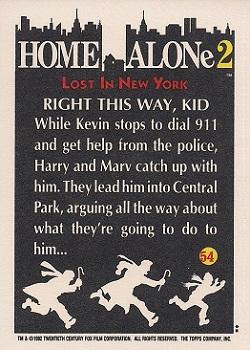 1992 Topps Home Alone 2 #54 Right This Way, Kid Back