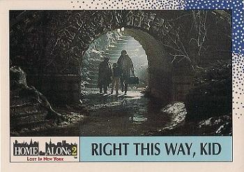 1992 Topps Home Alone 2 #54 Right This Way, Kid Front