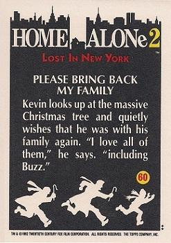 1992 Topps Home Alone 2 #60 Please Bring Back My Family Back