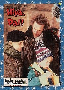 1992 Topps Home Alone 2 - Stickers #NNO Hiya, Pal! Front