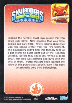 2013 Topps Skylanders Swap Force #113 Hot Dog Back