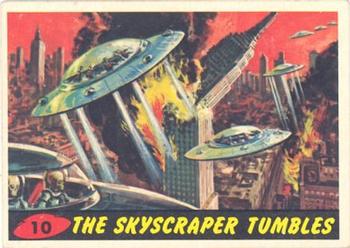 1962 Topps Mars Attacks #10 The Skyscraper Tumbles Front