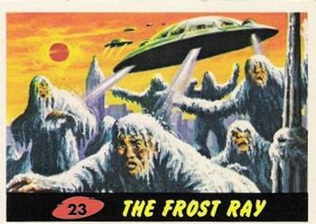 1962 Topps Mars Attacks #23 The Frost Ray Front