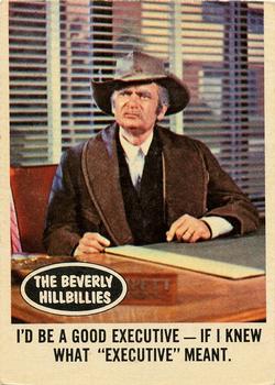 1963 Topps Beverly Hillbillies #24 I'd be a good executive - if I knew what 