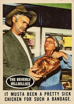 1963 Topps Beverly Hillbillies #39 It musta been a pretty sick chicken for such a bandage. Front