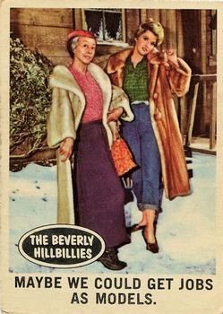 1963 Topps Beverly Hillbillies #49 Maybe we could get jobs as models. Front