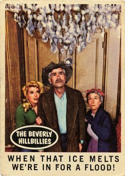 1963 Topps Beverly Hillbillies #63 When that ice melts we're in for a flood! Front