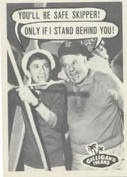 1965 Topps Gilligan's Island #1 You'll be safe Skipper! Only if I stand behin Front
