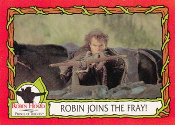 1991 Topps Robin Hood: Prince of Thieves (88) #46 Robin Joins the Fray! Front