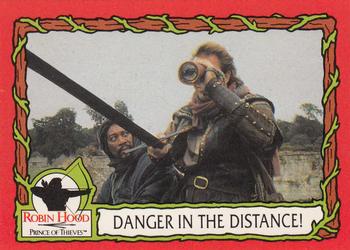 1991 Topps Robin Hood: Prince of Thieves (88) #14 Danger in the Distance! Front