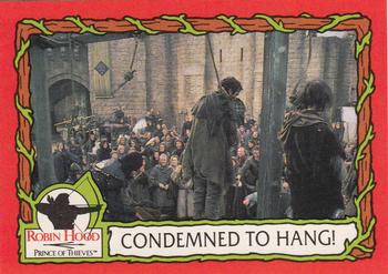 1991 Topps Robin Hood: Prince of Thieves (88) #71 Condemned to Hang! Front