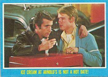 1976 Topps Happy Days #25 Ice Cream at Arnold's Is Not a Hot Date! Front