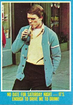 1976 Topps Happy Days #30 No Date for Saturday Night - It's Enough to Drive Me to Drink! Front