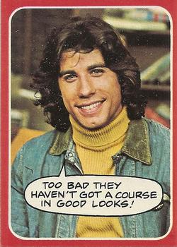 1976 Topps Welcome Back Kotter #26 Too bad they haven't got a course in good looks! Front