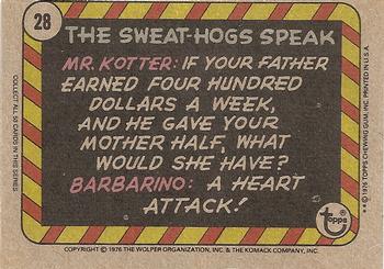1976 Topps Welcome Back Kotter #28 You Sweat-Hogs should go far-- the farther the better! Back
