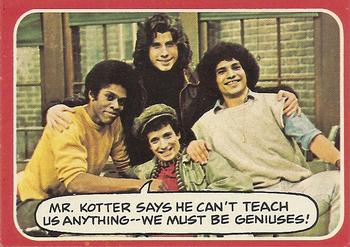 1976 Topps Welcome Back Kotter #49 Mr. Kotter says he can't teach us anything--we must be geniuses! Front