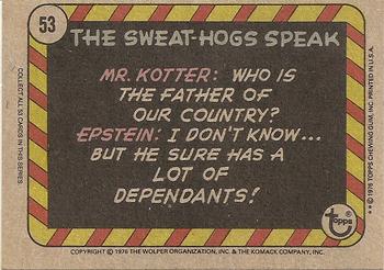 1976 Topps Welcome Back Kotter #53 In this school you've gotta be crazy... or you'll go nuts! Back