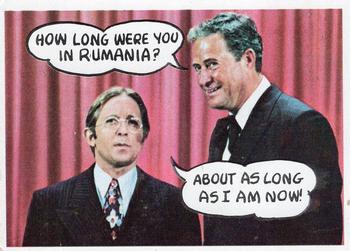 1968 Topps Rowan & Martin's Laugh-In #10 How long were you in Rumania? - About as long as I am now! Front