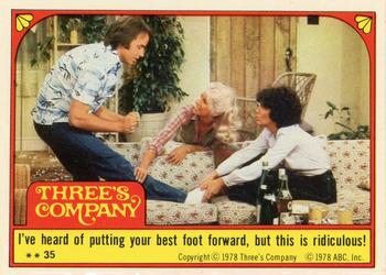 1978 Topps Three's Company #35 I've heard of putting your best foot forward, but this is ridiculous! Front