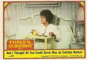 1978 Topps Three's Company #32 And I Thought All You Could Serve Was an Eviction Notice! Front