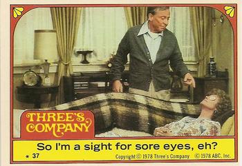 1978 Topps Three's Company #37 So I'm a sight for sore eyes, eh? Front