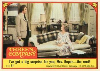 1978 Topps Three's Company #31 I've got a big surprise for you, Mrs. Roper -- the rent! Front