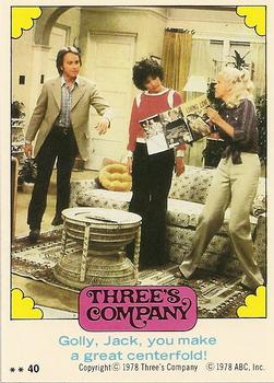1978 Topps Three's Company #40 Golly, Jack, you make a great centerfold! Front