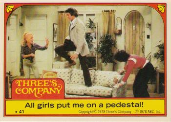 1978 Topps Three's Company #41 All girls put me on a pedestal! Front