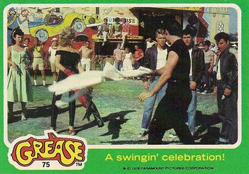 1978 Topps Grease #75 A swingin' celebration! Front