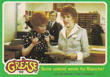 1978 Topps Grease #102 Some unkind words for Blanche! Front