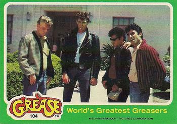 1978 Topps Grease #104 World's Greatest Greasers Front