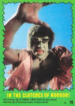 1979 Topps The Incredible Hulk #16 In the Clutches of Horror! Front